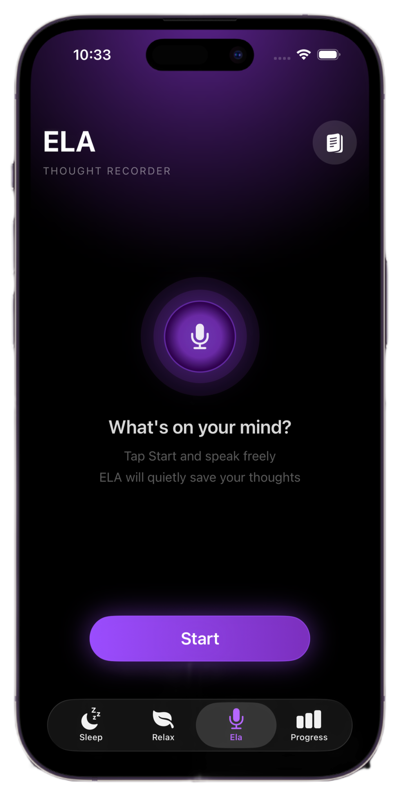 Ela Thought Recorder showing microphone interface with What's on your mind prompt and Start button